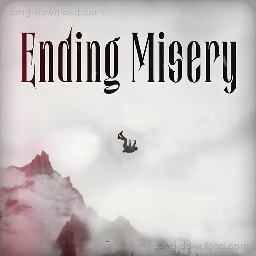 Ending Misery Aryan MP3 Download